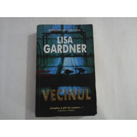 LISA GARDNER  -  VECINUL 